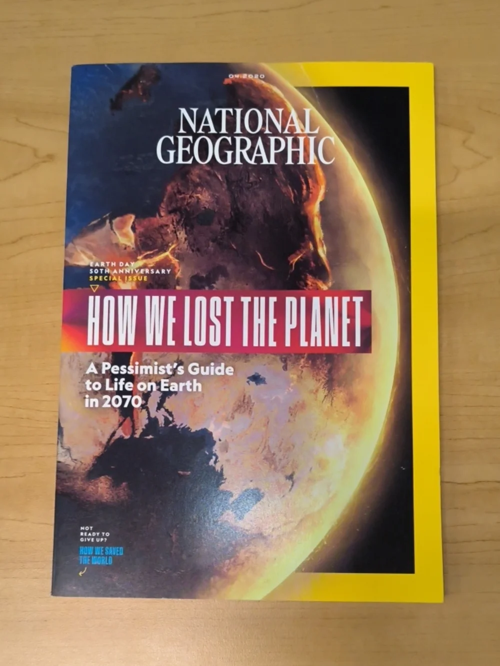 National Geographic Earth Day 50th Anniversary Special Issue 4.2020